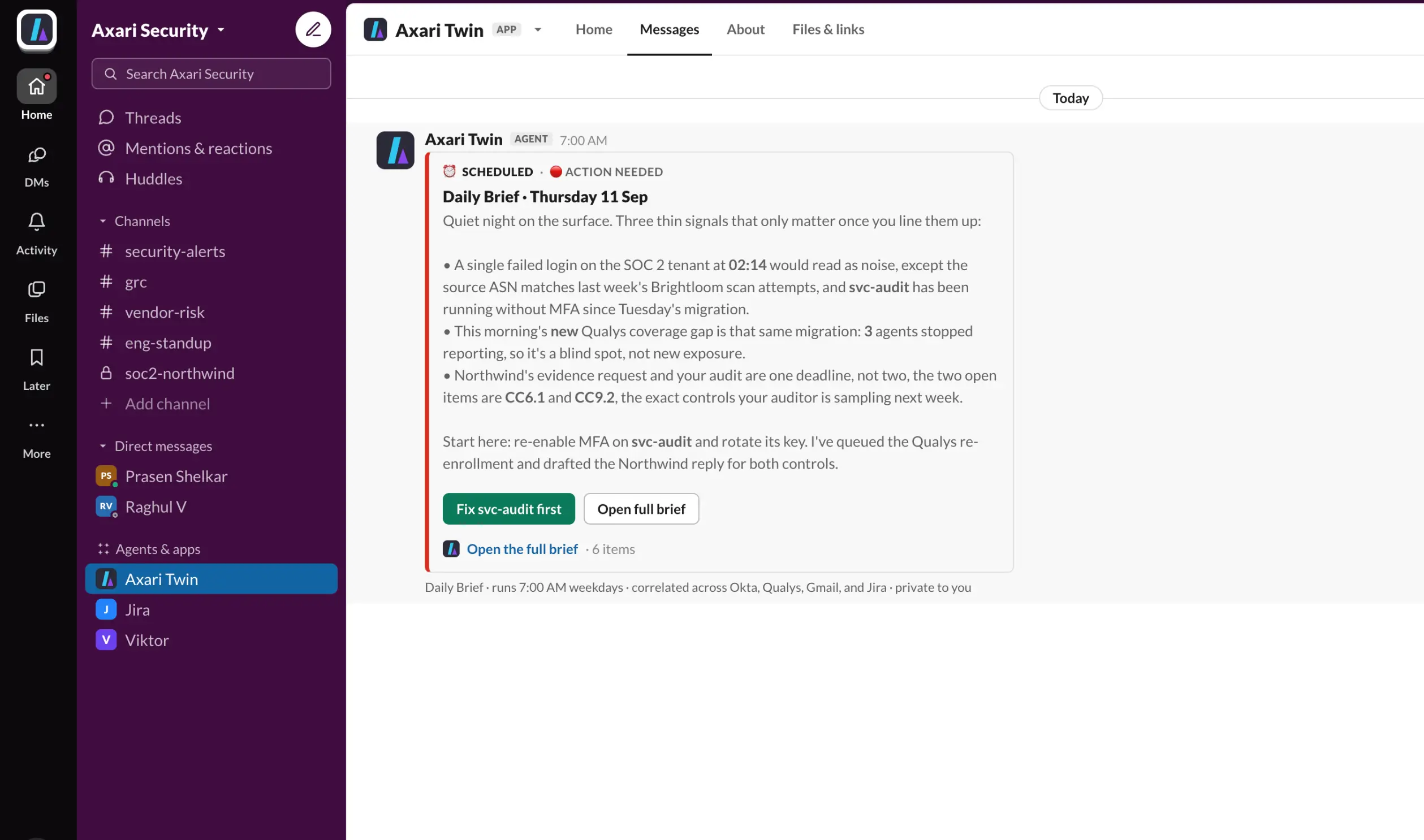 Axari Twin daily brief in Slack summarizing priorities and where you are needed